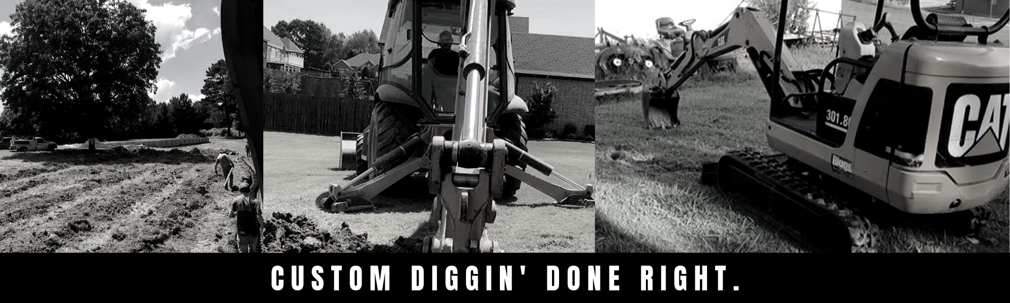 custom diggin' done right